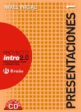 INTRO 2.0: PRESENTACIONES 1: INTRO di VV.AA. 