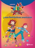 KIKA SUPERBRUJA Y DANI Y SUS FANTASTICAS AVENTURAS de KNISTER 