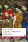 HISTORIA DE LA FILOSOFIA GRIEGA III di GUTHRIE, W.K.C. 