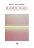 EL MORIR DE LOS SABIOS: UNA MIRADA ETICA SOBRE LA MUERTE de BONETE PERALES, ENRIQUE 