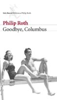 GOODBYE, COLUMBUS de ROTH, PHILIP 