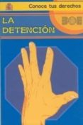 LA DETENCION de GONZALEZ PILLADO, ESTHER 