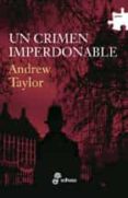 UN CRIMEN IMPERDONABLE di TAYLOR, ANDREW 