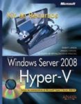 WINDOWS SERVER 2008. HYPER-V. KIT DE RECURSOS de LARSON, ROBERT E. 