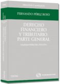 DERECHO FINANCIERO Y TRIBUTARIO. PARTE GENERAL (23 ED) de PEREZ ROYO, FERNANDO 