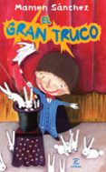 EL GRAN TRUCO de SANCHEZ, MAMEN 
