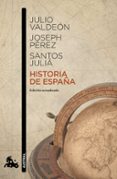 HISTORIA DE ESPAA de PEREZ, JOSEPH JULIA, SANTOS 
