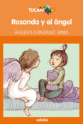 ROSANDA Y EL ANGEL de GONZALEZ-SINDE, ANGELES 