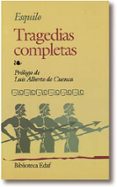 TRAGEDIAS COMPLETAS (3 ED.) de ESQUILO 