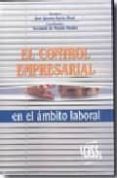 EL CONTROL EMPRESARIAL EN EL AMBITO LABORAL di VICENTE PACHES, FERNANDO DE 