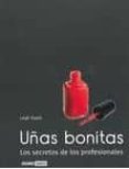 UAS BONITAS: LOS SECRETOS DE LOS PROFESIONALES di TOSELLI, LEIGH 