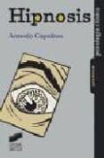 HIPNOSIS de CAPAFONS, ANTONIO 