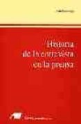 HISTORIA DE LA ENTREVISTA EN LA PRENSA di CANTAVELLA, JUAN 