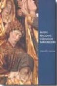 MUSEO NACIONAL COLEGIO SAN GREGORIO (EDICION ESPAOL/INGLES) di VV.AA. 