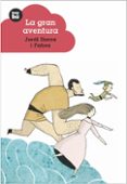 LA GRAN AVENTURA de SIERRA I FABRA, JORDI 