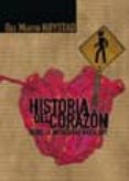 HISTORIA DEL CORAZON: DESDE LA ANTIGEDAD HASTA HOY di MARTIN HOYSTAD, OLE 