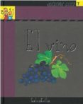 EL VINO (QUEREMOS SABER Nº 7) de SABATE RODIE, TERESA 
