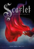 SCARLET (CRONICAS LUNARES 2) de MEYER, MARISSA 