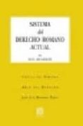 SISTEMA DEL DERECHO ROMANO ACTUAL di SAVIGNY, M.F.C. DE 