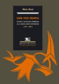 CON VOZ PROPIA. ESTUDIO Y ANTOLOGIA COMENTADA DE LA POESIA ESCRIT A POR MUJERES (1970-2005) di VV.AA. 