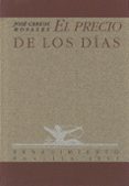 EL PRECIO DE LOS DIAS di ROSALES ESCRIBANO, JOSE CARLOS 