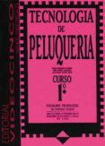 TECNOLOGIA DE PELUQUERIA I di HERNANDO VALDIZAN, PAULA 