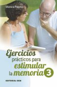 EJERCICIOS PRACTICOS PARA ESTIMULAR LA MEMORIA,3 di PALOMO BERJAGA, MONICA 
