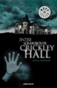 ENTRE LOS MUROS DE CRICKLEY HALL de HERBERT, JAMES 