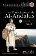 EL NACIMIENTO DE AL-ANDALUS de REMEDIOS SANCHEZ, SERGIO 