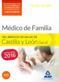 MDICO ESPECIALISTA EN MEDICINA FAMILIAR Y COMUNITARIA DEL SERVICIO DE SALUD DE CASTILLA Y LEN (SACYL). TEST di VV.AA. 