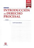INTRODUCCION AL DERECHO PROCESAL (6 ED.) de ASENCIO MELLADO, JOSE MARIA 