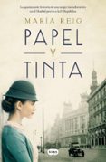 PAPEL Y TINTA di REIG, MARIA 
