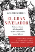 EL GRAN NIVELADOR di SCHEIDEL, WALTER 