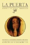 LA PUERTA - GNOSTICOS Y ROSACRUCES: ENSEANZAS Y SOCIEDADES SECRE TAS CRISTIANAS di VV.AA. 
