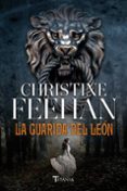 LA GUARIDA DEL LEON de FEEHAN, CHRISTINE 