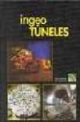 INGEOTUNELES: LIBRO 3 INGENIERIA DE TUNELES di VV.AA. 