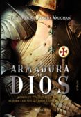 LA ARMADURA DE DIOS di VAUGHAN, PAUL 