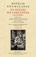 NOVELAS EJEMPLARES II de CERVANTES SAAVEDRA, MIGUEL DE 