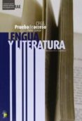 LENGUA Y LITERATURA:PRUEBA ACCESO CICLO FORMATIVO GRADO SUPERIOR de MARTIN, MAITE 