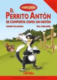 TERAPICUENTOS 4: EL PERRITO ANTON SE COMPORTA COMO UN MATON di VILLANUEVA RIVERO, CARMEN 