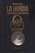 LA HORDA di ROCHA, SERVANDO 
