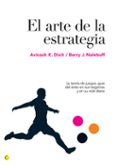 EL ARTE DE LA ESTRATEGIA: LA TEORIA DE JUEGOS, GUIA DEL EXITO EN SUS NEGOCIOS Y EN SU VIDA DIARIA di NALEBUFF, BARRY J. 