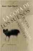 LA COPA DE LOS SUEOS: POETAS SURREALISTAS ANDALUCES de RAMOS ORTEGA, MANUEL J. 