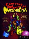 CONCURSO INTERCENTROS MATEMATICAS de HERNANDEZ GOMEZ, JOAQUIN  DONAIRE MORENO, JUAN JESUS 