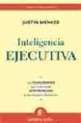 INTELIGENCIA EJECUTIVA di MENKES, JUSTIN 