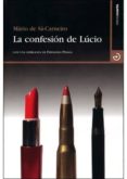 LA CONFESION DE LUCIO de DE SA-CARNEIRO, MARIO 