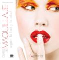 CURSO DE EL MAQUILLAJE SEGUN LA LUZ Y LA EDAD (CICLO FORMATIVO GR ADO SUPERIOR) de GUILLEN MUOZ, MARTA 