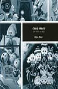 CARL BARKS: UN VIENTO ACRATA di MOLINE, ALFONS 