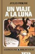 UN VIAJE A LA LUNA de VERNE, JULIO 