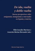 DE IDA, VUELTA Y DOBLE VUELTA di VV.AA